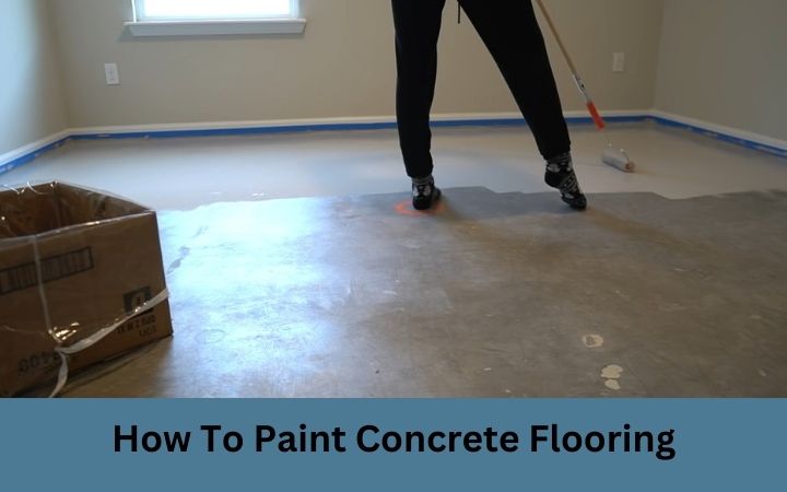 How To Paint Concrete Flooring