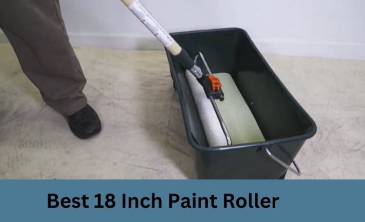 The 8 Best 18 Inch Paint Roller Reviews 2025 [Must See]