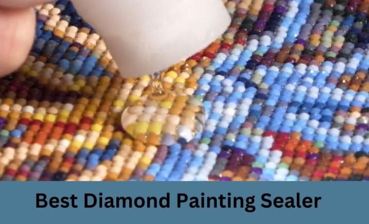 Best Diamond Painting Sealer Reviews 2025