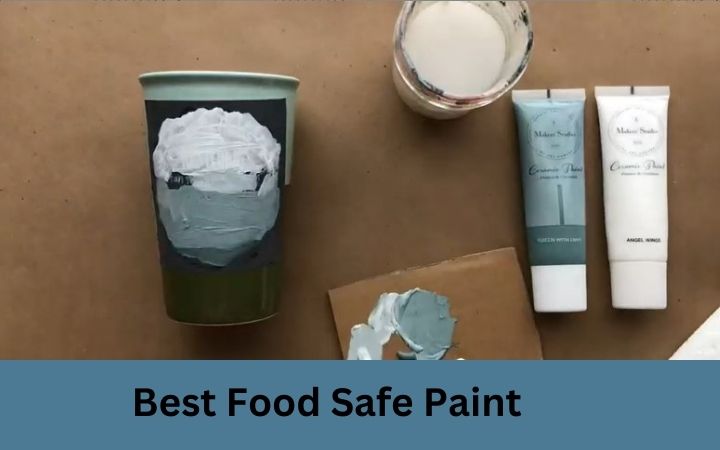 Best Food Safe Paint