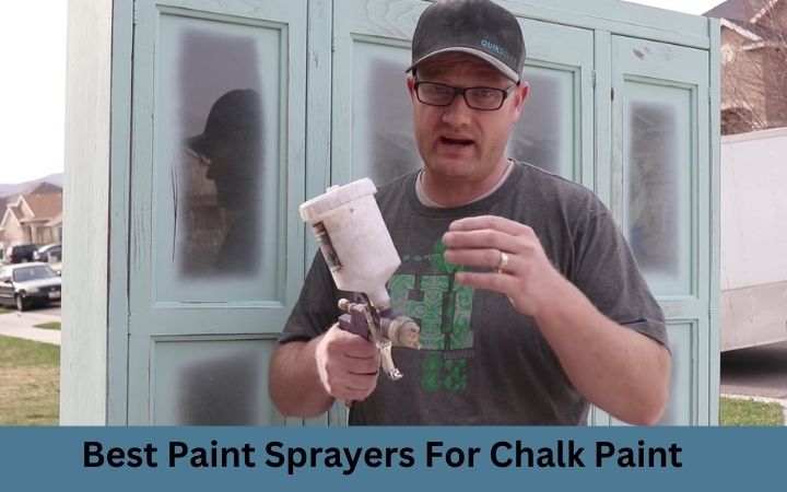 Best Paint Sprayers For Chalk Paint