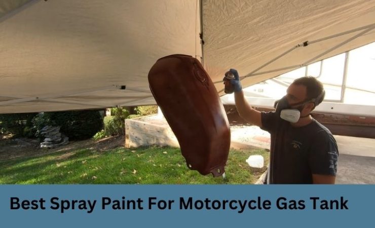 Best Spray Paint for Motorcycle Gas Tank 2025