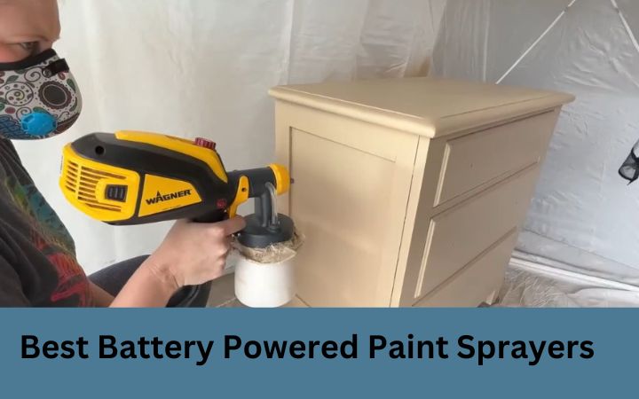 Best Battery Powered Paint Sprayers