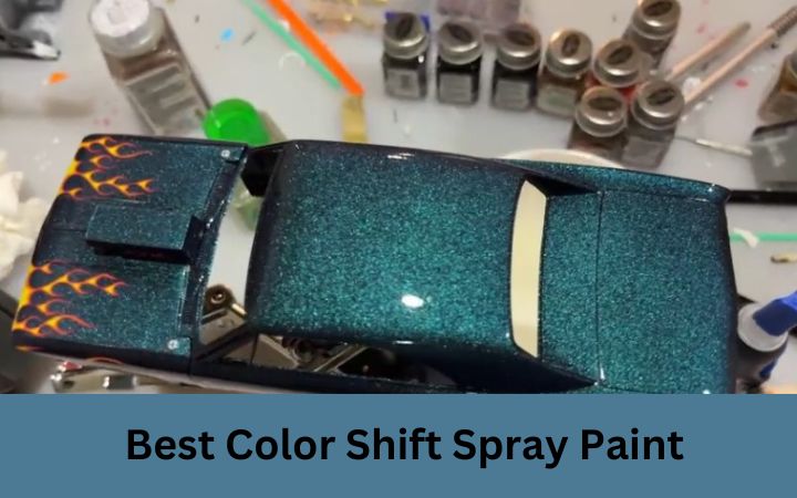 Best Color Shift Spray Paint