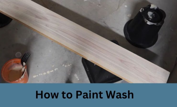 How to Paint Wash Effectively:A Complete Guide