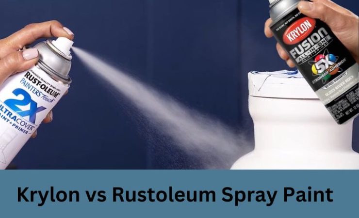 Krylon vs Rustoleum Spray Paint: A Detailed Comparison